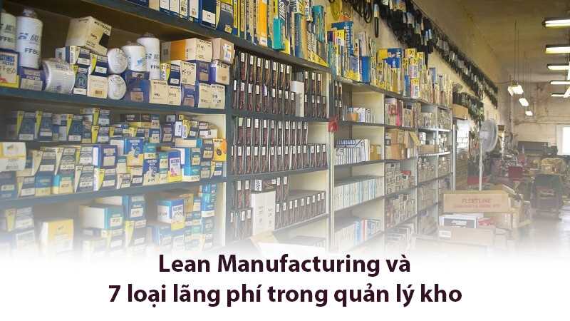 Tư duy Lean trong Quản Lý Kho